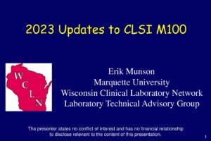 CLSI M100 Presentation | Wisconsin State Laboratory of Hygiene